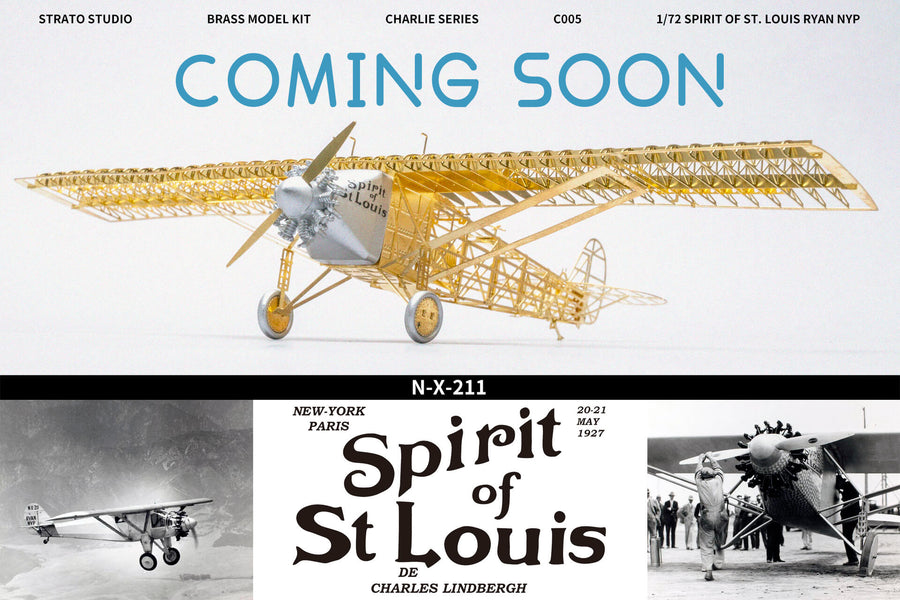 C005 Spirit of St.Louis Ryan NYP (N-X-211) 1927 Model Kit is Coming Soon!